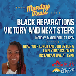 3/29 Monday Meals: Reparations for Black students! Victory & next steps