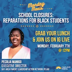 02.07.22 Monday Meals – School Closures: Reparations for Black Students