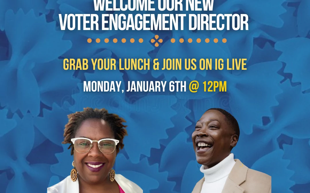 01.06.25 Monday Meals: Welcoming Our New Voter Engagement Director